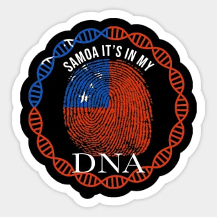 Samoa Its In My DNA - Gift for Samoan From Samoa Sticker